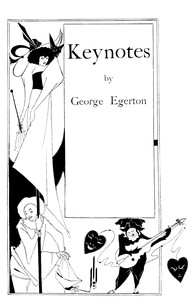 Keynotes, George Egerton