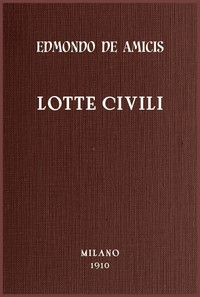 Lotte civili, Edmondo De Amicis