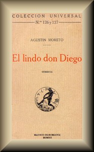El lindo don Diego, Agustín Moreto