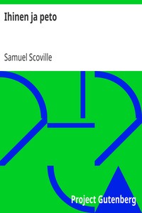 Ihinen ja peto, Samuel Scoville, Väinö Nyman